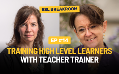 Ep.14: Training High Level Learners with Teacher Trainer and  ESL Materials Writer Rachel Appleby