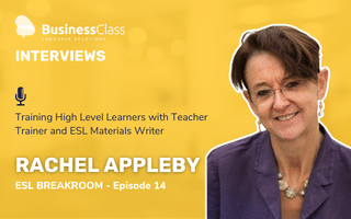 ESL BREAKROOM ep. 14 – Training High Level Learners with Teacher Trainer and  ESL Materials Writer Rachel Appleby